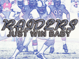 Raiders Wallpaper: Just Win Baby 2004
