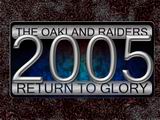 Raiders Wallpaper: Return To Glory 2005 
